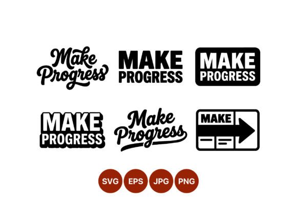 Make Progress Bold and Script Lettering: Graphics and Illustrations