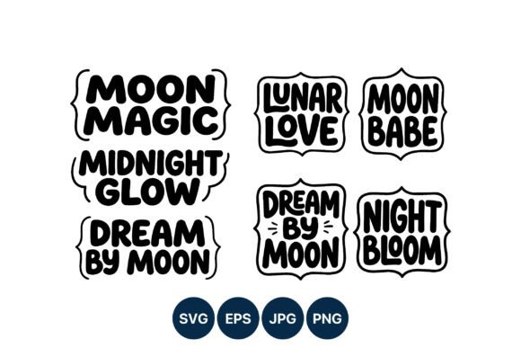Moon Magic Black White Lettering Graphics