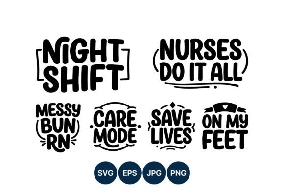 Night Shift Nurses Do It All Quotes Graphics